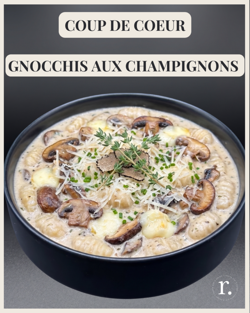 Coup de coeur – Gnocchis aux champignons