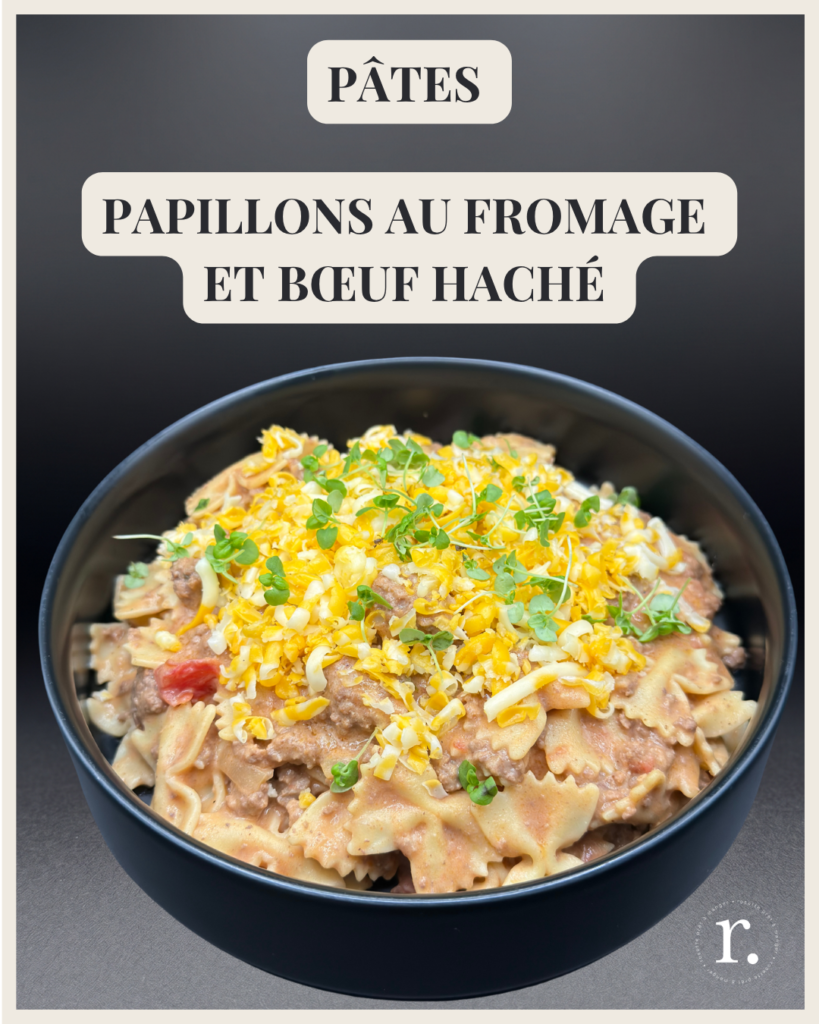 Pâtes – Papillons au fromage et bœuf haché